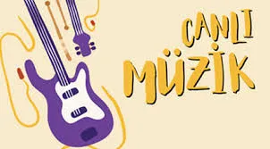 CANLI MÜZİK